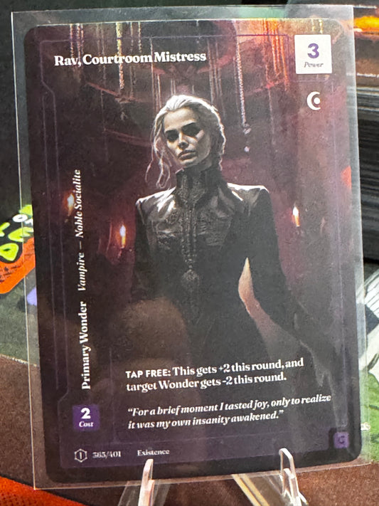 Rav, Courtroom Mistress