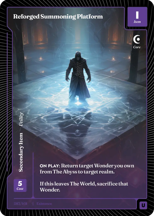 Reforged Summoning Platform